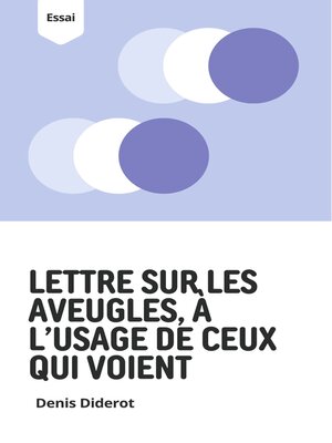 cover image of Lettre sur les aveugles, à l'usage de ceux qui voient